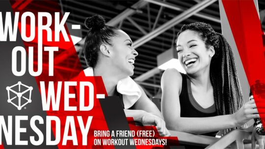 Kubex Workout Wednesday: Bring a Friend FREE